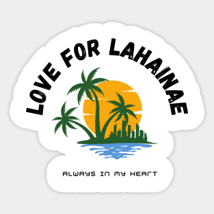 love for lahaina Sticker